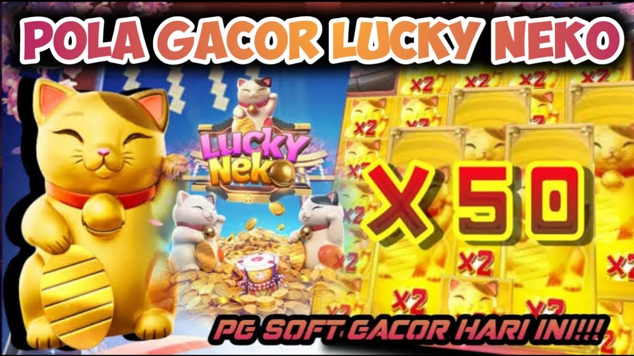 Slot Lucky Neko: Menikmati Keberuntungan Jepang dengan Sentuhan PG Soft post thumbnail image